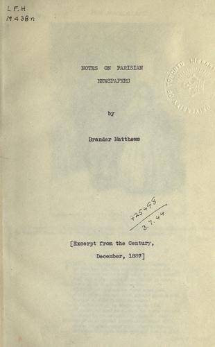 Notes on Parisian newspapers.