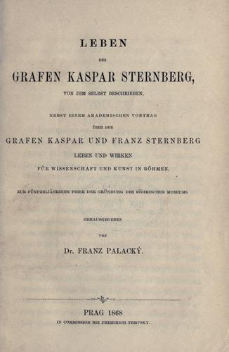 Leben des Grafen Kaspar von Sternberg