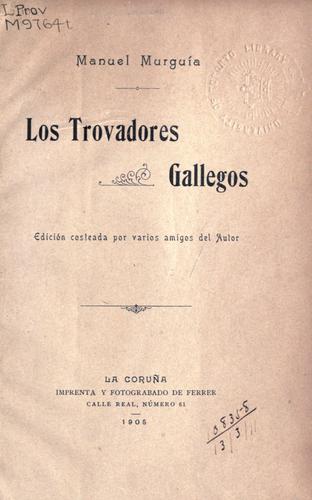 Los trovadores gallegos