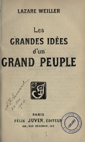 Les grandes idées d'un grand peuple.