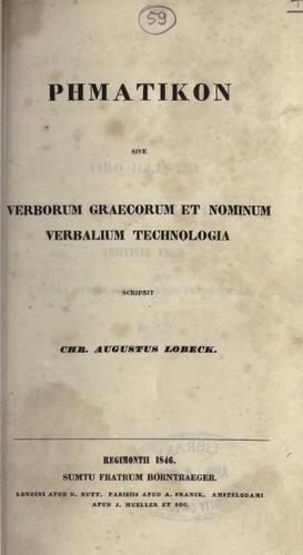 Rhematikon sive, Verborum graecorum et nominum verbalium technologia