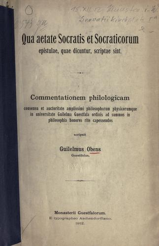 Qua aetate Socratis et Socraticorum epistulae, quae dicuntur, scriptae sint.