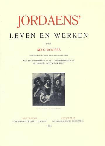 Jordaens' leven en werken.