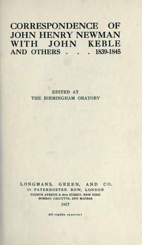 Correspondence of John Henry Newman with John Keble and others, 1839-1845