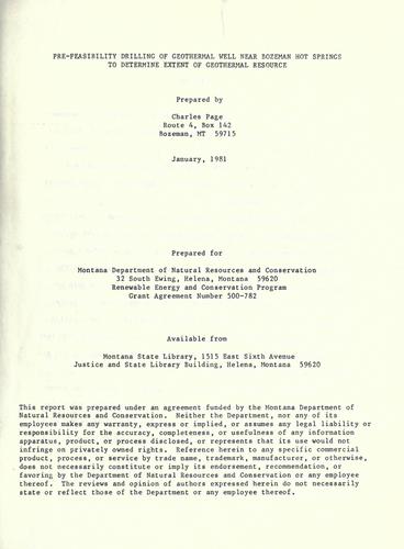 Pre-feasibility drilling of geothermal well near Bozeman Hot Springs to determine extent of geothermal resource