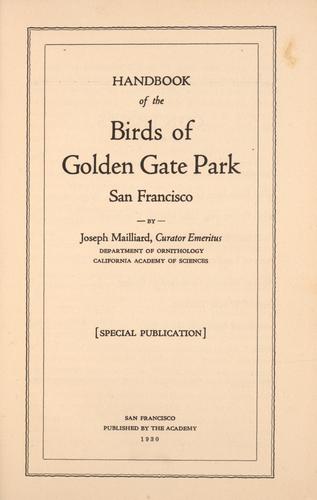 Handbook of the birds of Golden Gate park, San Francisco