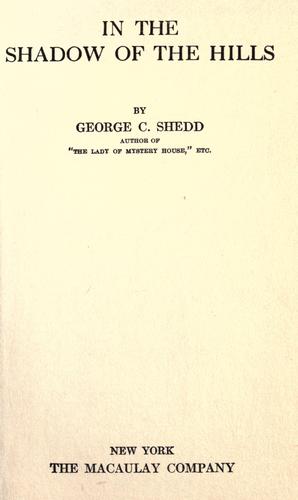 In the shadow of the hills