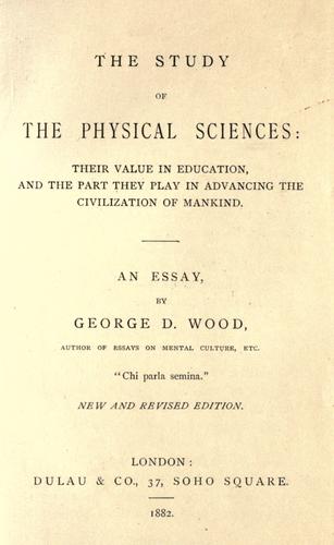 The study of the physical sciences