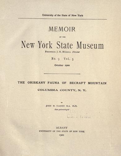 The Oriskany fauna of Becraft Mountain, Columbia County, N. Y.