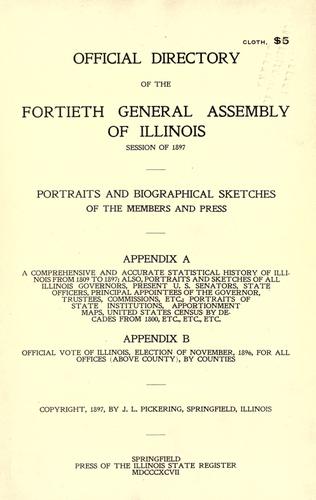 Official directory of the Fortieth General Assembly of Illinois, session of 1897