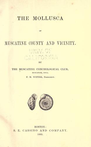 The mollusca of Muscatine County and vicinity