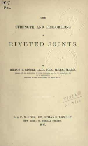 The strength and proportions of riveted joints.