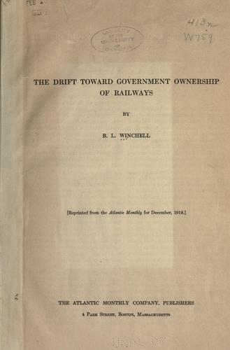 The drift toward government ownership of railways