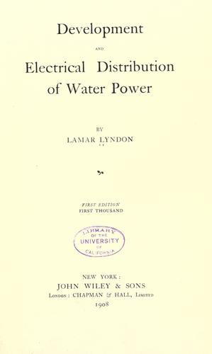 Development and electrical distribution of water power
