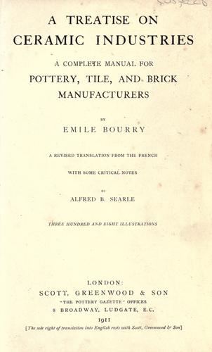 A treatise on ceramic industries