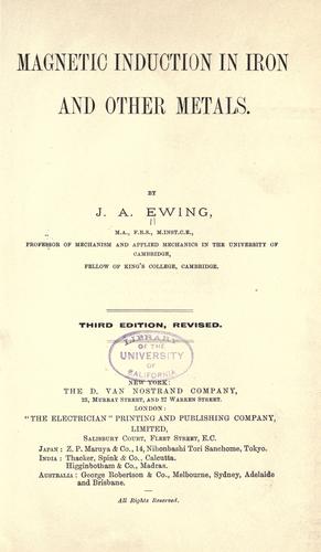 Magnetic induction in iron and other metals.