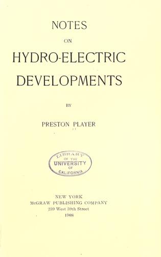 Notes on hydro-electric developments