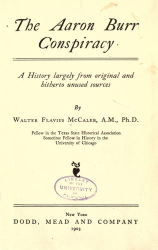 The Aaron Burr conspiracy