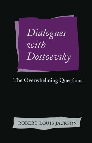 Dialogues With Dostoevsky