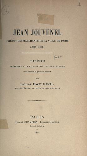 Jean Jouvenel, pr©Øev©Đot des marchands de la ville de Paris, 1360-143