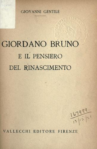 Giordano Bruno e il pensiero del rinascimento.