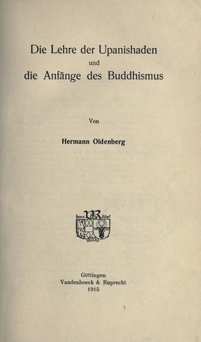Die Lehre der Upanishaden und die Anfänge des Buddhismus.