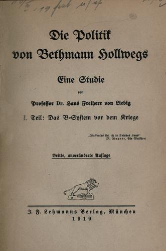Die Politik von Bethmann Hollwegs
