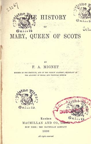 The history of Mary, queen of Scots