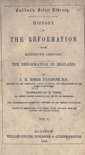 History of the reformation in the sixteenth century