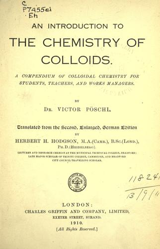 An introduction to the chemistry of colloids.