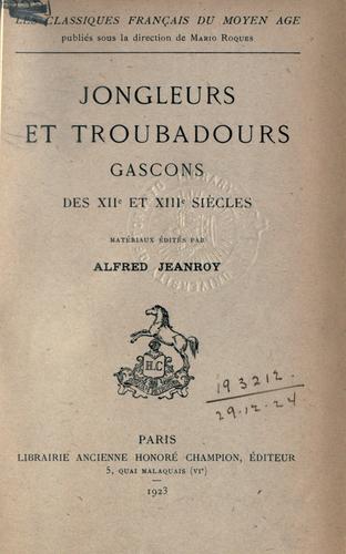 Jongleurs et troubadours gascons des 12e et 13e siècles.