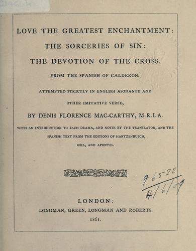 Love, the greatest enchantment