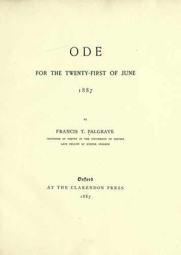 Ode for the twenty-first of June, 1887