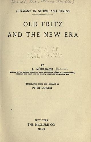 Old Fritz and the new era