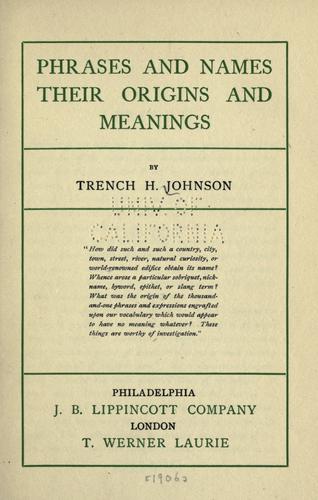 Phrases and names, their origins and meanings