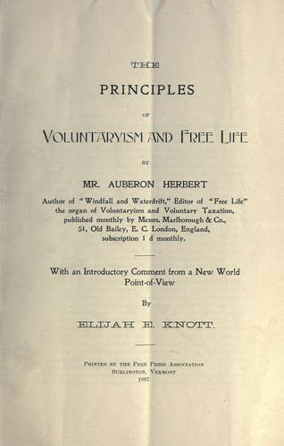 The principles of voluntaryism and free life