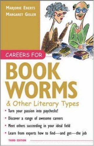 Careers for Bookworms & Other Literary Types, 3rd Edition