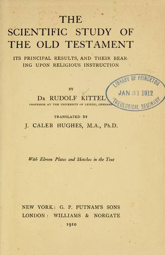 The scientific study of the Old Testament