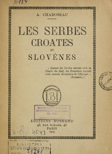Les Serbes, Croates et Slovènes