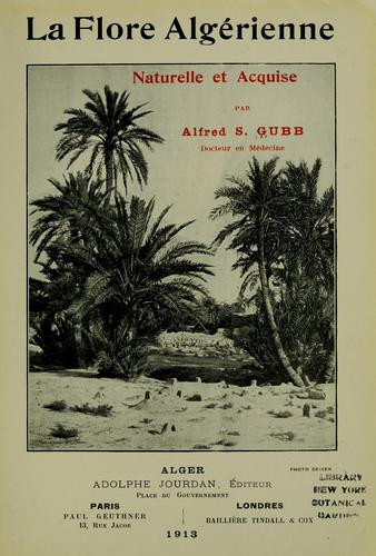 La flore algérienne, naturelle et acquise