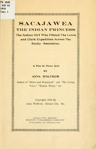 Sacajawea, the Indian princess