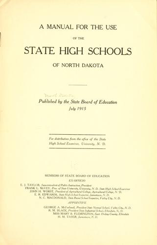 A manual for the use of the state high schools of North Dakota