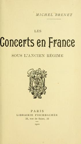Les concerts en France sous la̓ncien régime