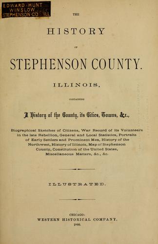 The History of Stephenson County, Illinois