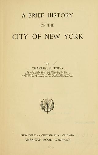 A brief history of the city of New York