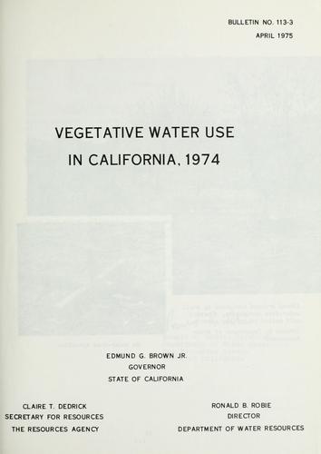 Vegetative water use in California, 1974.