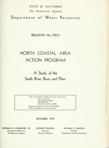 North coastal area action program; a study of the Smith River Basin and Plain.