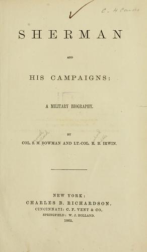 Sherman and his campaigns; a military biography