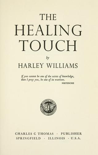 The healing touch.
