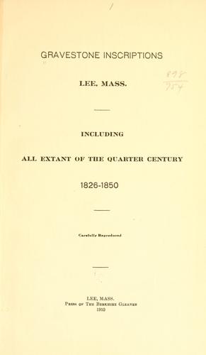 Gravestone inscriptions, Lee Mass.